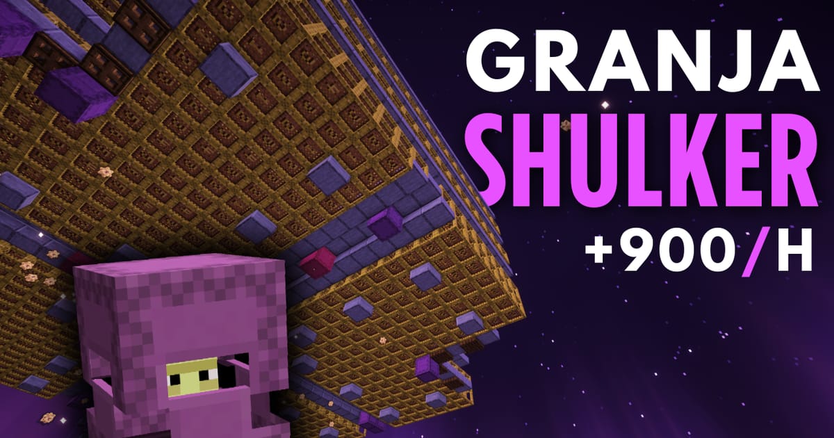 Granja de SHULKERS | +900 - Minecraft Schematic | PhantomMarket