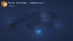Shiver Leviathan - Subnautica 2