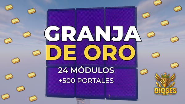 GRANJA DE ORO en OVERWORLD || 24 MÓDULOS +500 PORTALES || Sistema de ALMACENAMIENTO + FILTROS || DiosesMC